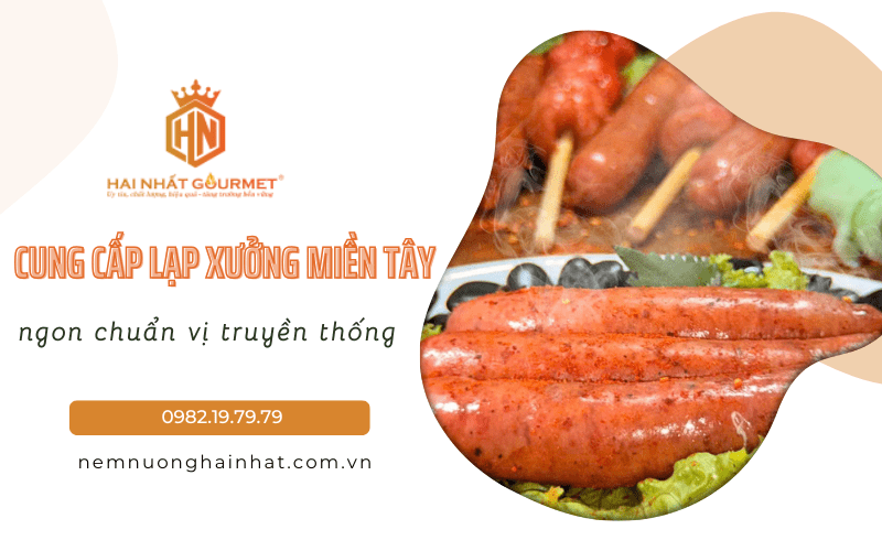 cung cấp lạp xưởng miền Tây