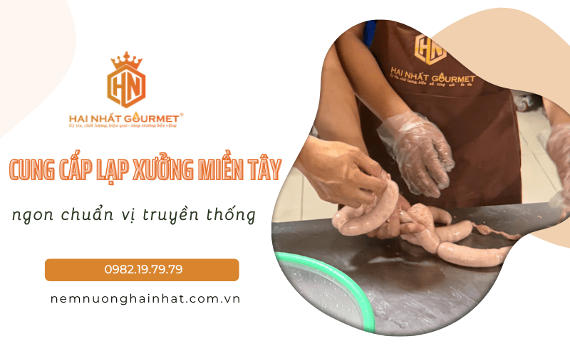 cung cấp lạp xưởng miền Tây