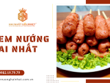 Nem Nướng Mua Ở Đâu Ngon? Top Địa Chỉ Uy Tín Tại TP.HCM [Cập Nhật 2025]